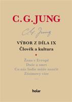Výbor z díla IX – Člověk a kultura