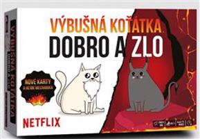 Výbušná koťátka - Dobro a zlo
