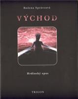 Východ - Božena Správcová