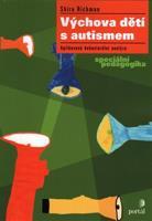 Výchova dětí s autismem - Shira Richman