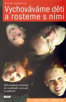 Vychováváme děti a rosteme s nimi