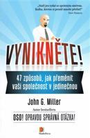 Vynikněte! - John G. Miller