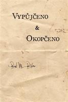 Vypůjčeno &amp; Okopčeno - Pavel W. Petkov