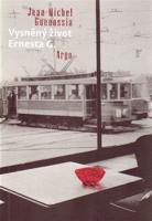Vysněný život Ernesta G.
