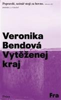 Vytěženej kraj - Veronika Bendová