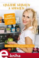 Vyváženě kdykoliv a kdekoliv - Sandra Schmidová