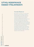 Vývoj kodifikace české výslovnosti