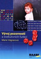 Vývoj pozornosti a exekutivních funkcí