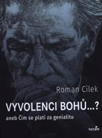Vyvolenci bohů ...? aneb Čím se platí za genialitu