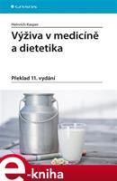 Výživa v medicíně a dietetika - Heinrich Kasper