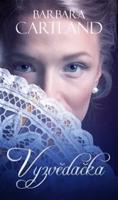Vyzvědačka - Barbara Cartland
