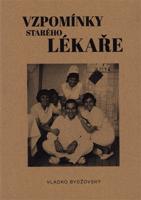 Vzpomínky starého lékaře