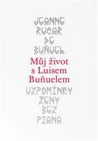 Vzpomínky ženy bez piana - Jeanne Rucar de Bunuel, Marisol Martín del Campo