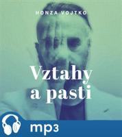 Vztahy a pasti, mp3 - Honza Vojtko