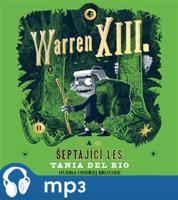 Warren XIII. a šeptající les, mp3 - Tania del Rio