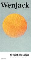 Wenjack - Joseph Boyden