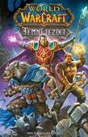 World of Warcraft: Temní jezdci - Mike Costa