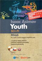 Youth-Mládí. Youth - Isaac Asimov