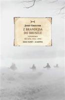 Z Brandejsa do Bruselu - Josef Kreuter