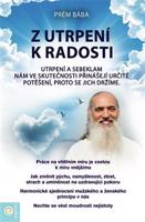Z utrpení k radosti - Prém Bába