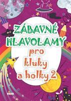Zábavné hlavolamy pro kluky a holky 2 - kol.