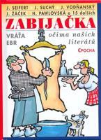 Zabijačka očima našich literátů - Vratislav Ebr