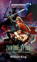 Zabíječ upírů - Warhammer - William King