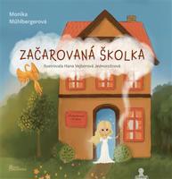 Začarovaná školka