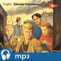 Záhada hlavolamu, mp3 - Jaroslav Foglar