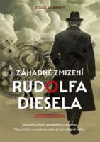 Záhadné zmizení Rudolfa Diesela