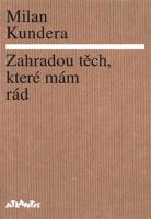 Zahradou těch, které mám rád