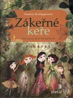 Zákeřné keře - Daniela Krolupperová