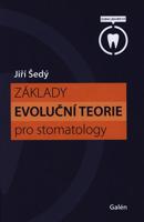 Základy evoluční teorie pro stomatology