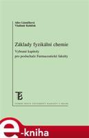 Základy fyzikální chemie - Alice Lázničková, Vladimír Kubíček