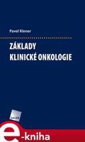 Základy klinické onkologie - Pavel Klener