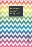 Základy. Knihy I-IV - Eukleides