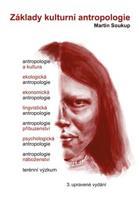 Základy kulturní antropologie - Martin Soukup