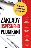 Základy úspěšného podnikání - Alena Šafrová Drášilová