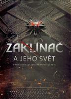 Zaklínač a jeho svět