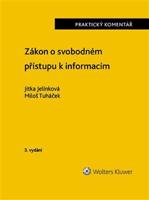 Zákon o svobodném přístupu k informacím - Jitka Jelínková, Miloš Tuháček