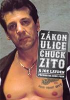 Zákon ulice - Chuck Zito, Joe Layden