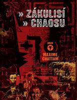 Zákulisí chaosu - Maxime Chattam
