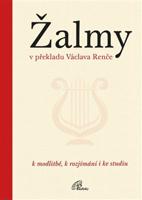 Žalmy v překladu Václava Renče - Václav Renč