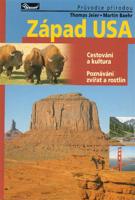 Západ USA – průvodce přírodou