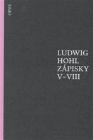 Zápisky V–VIII - Ludwig Hohl