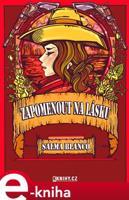 Zapomenout na lásku - Salma Blanco