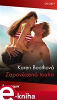Zapovězená touha - Karen Boothová