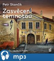 Zasvěcení temnotou, mp3 - Petr Stančík