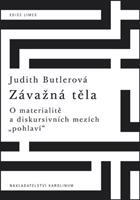 Závažná těla - Judith Butlerová