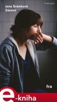 Zázemí - Jana Šrámková